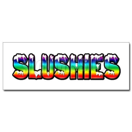 SLUSHIES 1 DECAL Sticker Slushie Concession Stand Supplies Cart Ice